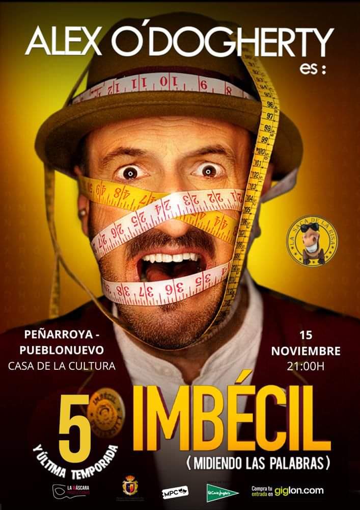 Alex O’Doguerty Presenta Su Nuevo Monólogo «Imbécil» (Midiendo Las Palabras)