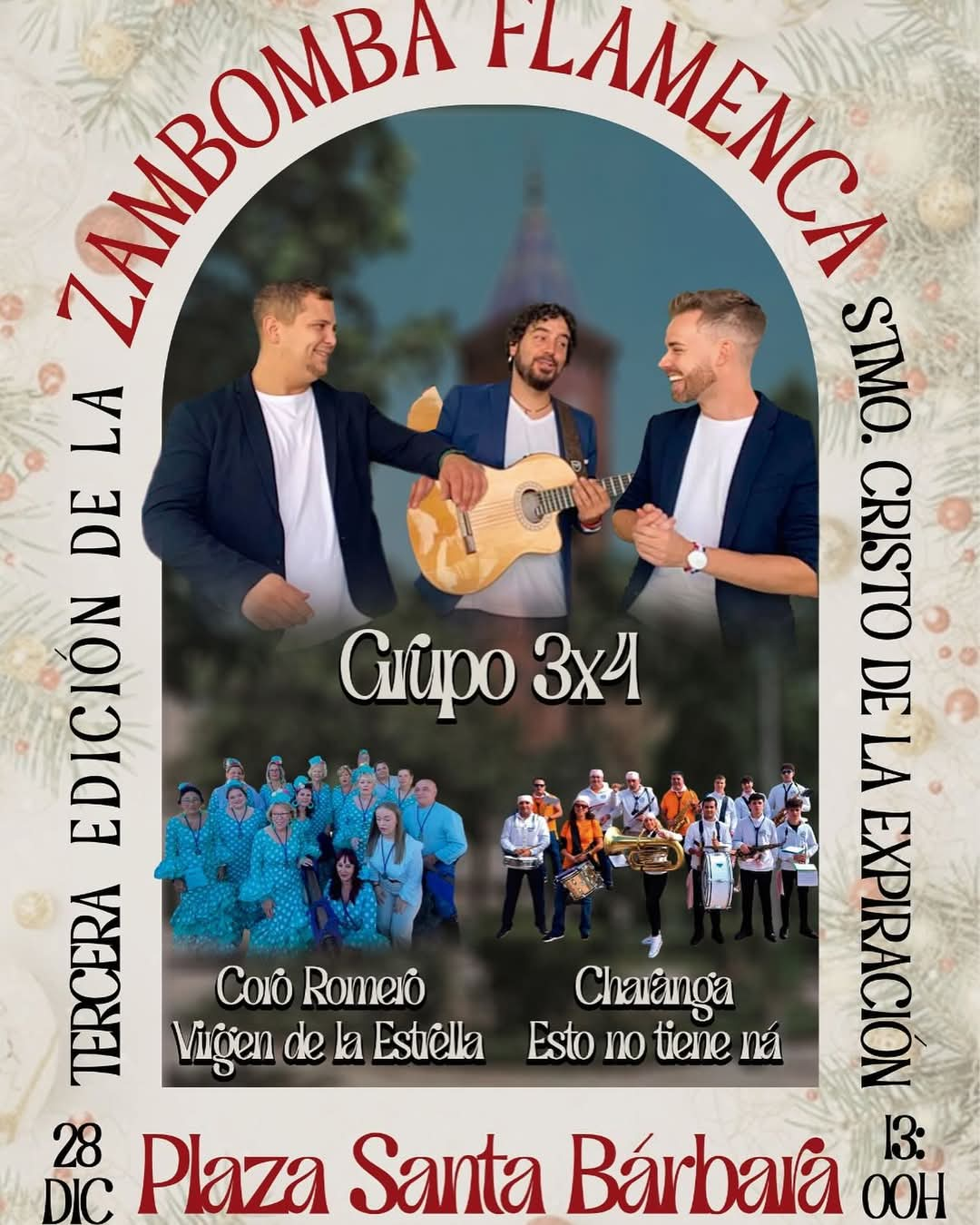 III Edición De La Zambomba Flamenca «Santísimo Cristo De La Expiración»